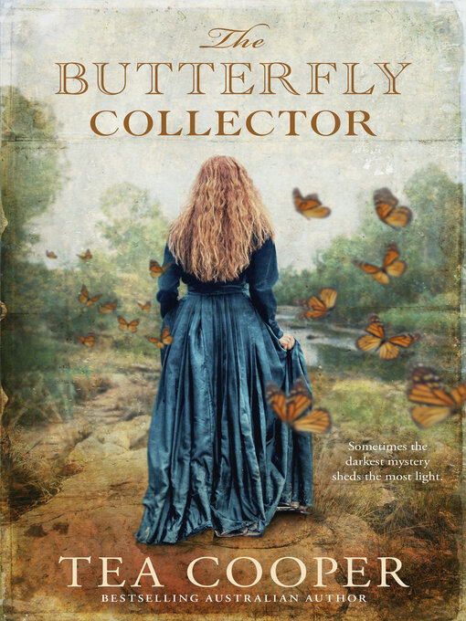 Title details for The Butterfly Collector by Tea Cooper - Available